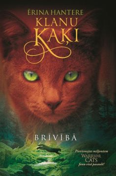 Klanu kaķi 1. Brīvībā
