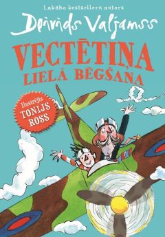 Vectētiņa lielā bēgšana
