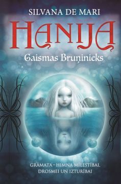 Hanija. Gaismas Bruņinieks