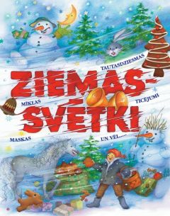 Ziemassvētki. Tautasdziesmas, mīklas, ticējumi...