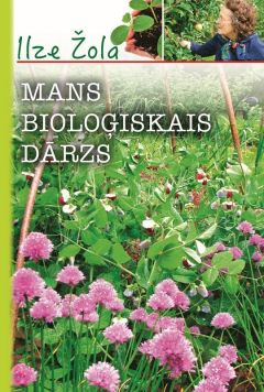 Mans bioloģiskais dārzs