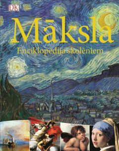 Māksla. Enciklopēdija skolēniem