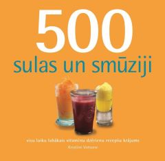 500 sulas un smūziji