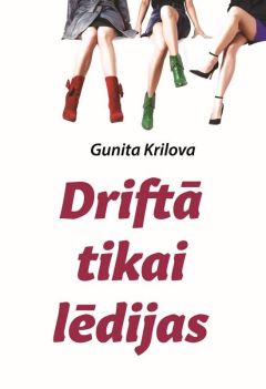 Driftā tikai lēdijas