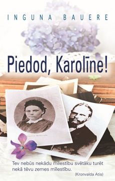 Piedod, Karolīne!