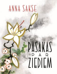 Pasakas par ziediem (ar K. Sūniņa ilustrācijām)