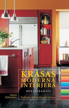 Krāsas modernā interjerā. Rokasgrāmata