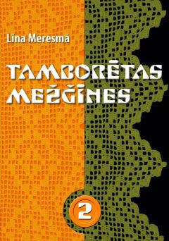 Tamborētas mežģīnes 2