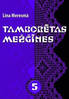 Tamborētas mežģīnes 5