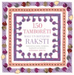 150 tamborēti malu un rotājumu raksti