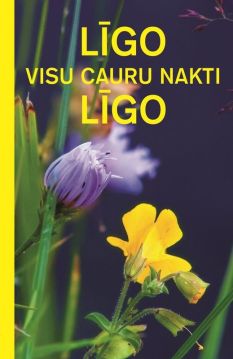 Līgo visu cauru nakti, līgo!