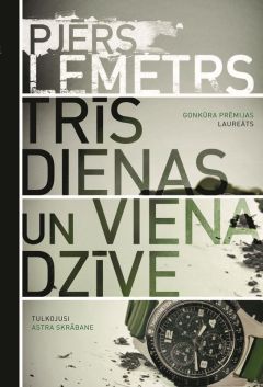 Trīs dienas un viena dzīve