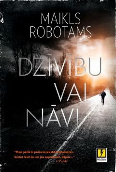 Dzīvību vai nāvi
