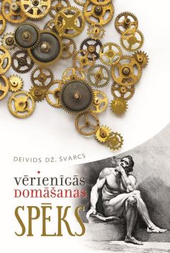 Vērienīgās domāšanas spēks