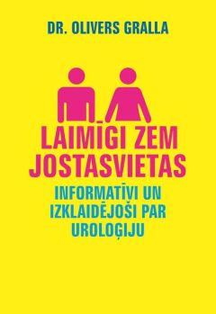 Laimīgi zem jostasvietas