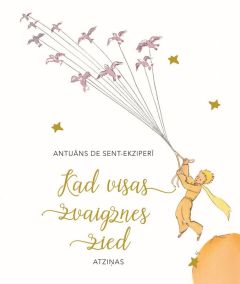 Kad visas zvaigznes zied. Atziņas