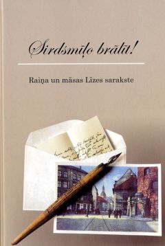 Sirdsmīļo brālīt!