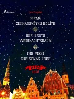 Pirmā Ziemassvētku eglīte