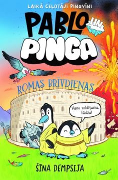 Pablo un Pinga Romas brīvdienas