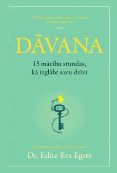 DĀVANA. 13 mācību stundas, kā izglābt savu dzīvi (mīkstie vāki)