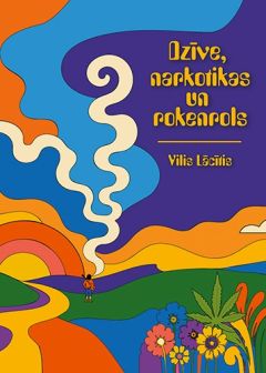 Dzīve, narkotikas un rokenrols