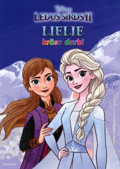 Ledus Sirds: Lielie krāsu darbi