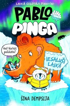Pablo un Pinga. Iesaluši laikā. Komikss