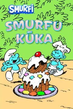 Smurfi. Smurfu kūka