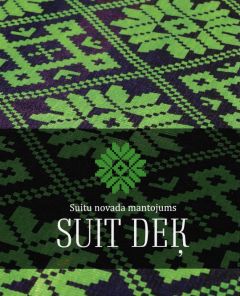 Suitu novada mantojums. Suit deķ