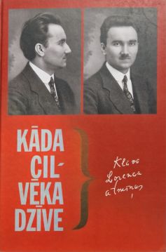 Kāda cilvēka dzīve. Klāva Lorenca atmiņas