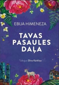Tavas pasaules daļa