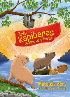 Trīs kapibaras dodas uz pilsētu