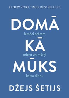 Domā kā mūks