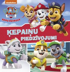 Paw Patrol. Ķepu patruļa. Ķepaiņu piedzīvojumi