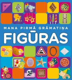 Mana pirmā grāmatiņa FIGŪRAS