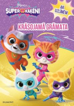 Super Kaķēni. Krāsojamā grāmata ar uzlīmēm. Disney Junior