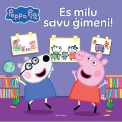 Peppa Pig: Es mīlu savu ģimeni!
