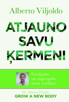 Atjauno savu ķermeni
