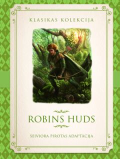 Robins Huds. Klasikas kolekcija