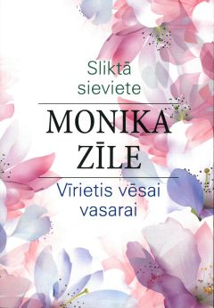 Sliktā sieviete. Vīrietis vēsai vasarai