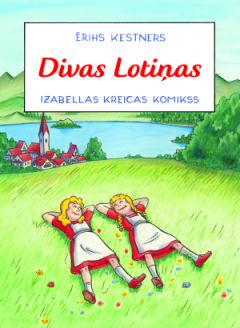 Divas Lotiņas. Izabellas Kreicas komikss