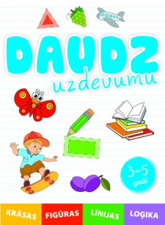 Daudz uzdevumu (3-5 gadi)