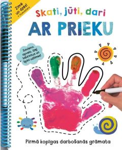Skati, jūti, dari ar prieku (3+)
