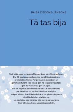 Tā tas bija