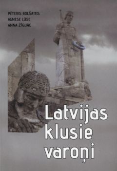 Latvijas klusie varoņi