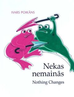 Nekas nemainās. Politiskās dzīves hronika 1999–2003