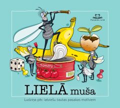Lielā muša. Ludziņa pēc latviešu tautas pasaku motīviem