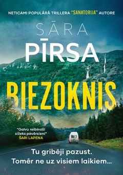 Biezoknis ( trillera "Sanatorija" autores jaunais romāns)