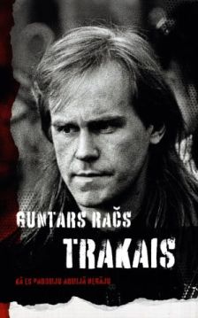 Trakais. Guntars Račs