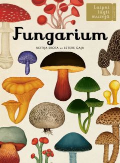 Laipni lūgti muzejā: Fungarium